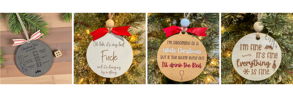 Ornament Collection - Four wooden ornaments with humorous text on a Christmas tree background