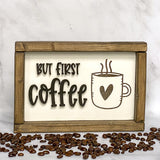 But first coffee wood sign with coffee beans around it
