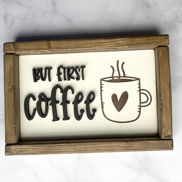 but first coffee wood sign on gray backgroun