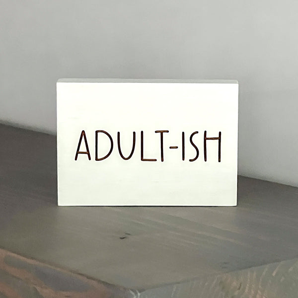 Adult-ish