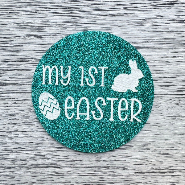 Baby's First Easter Photo Prop - Premium Teal Glitter Acrylic Circle