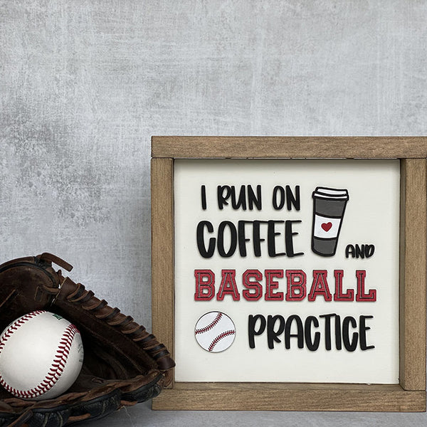 I run on Coffee and Baseball Practice
