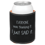 Black can cooler with silver text on a white background