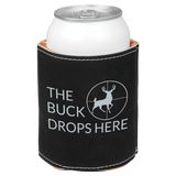 Black can cooler with 'The Buck Drops Here' text and deer design on a white background