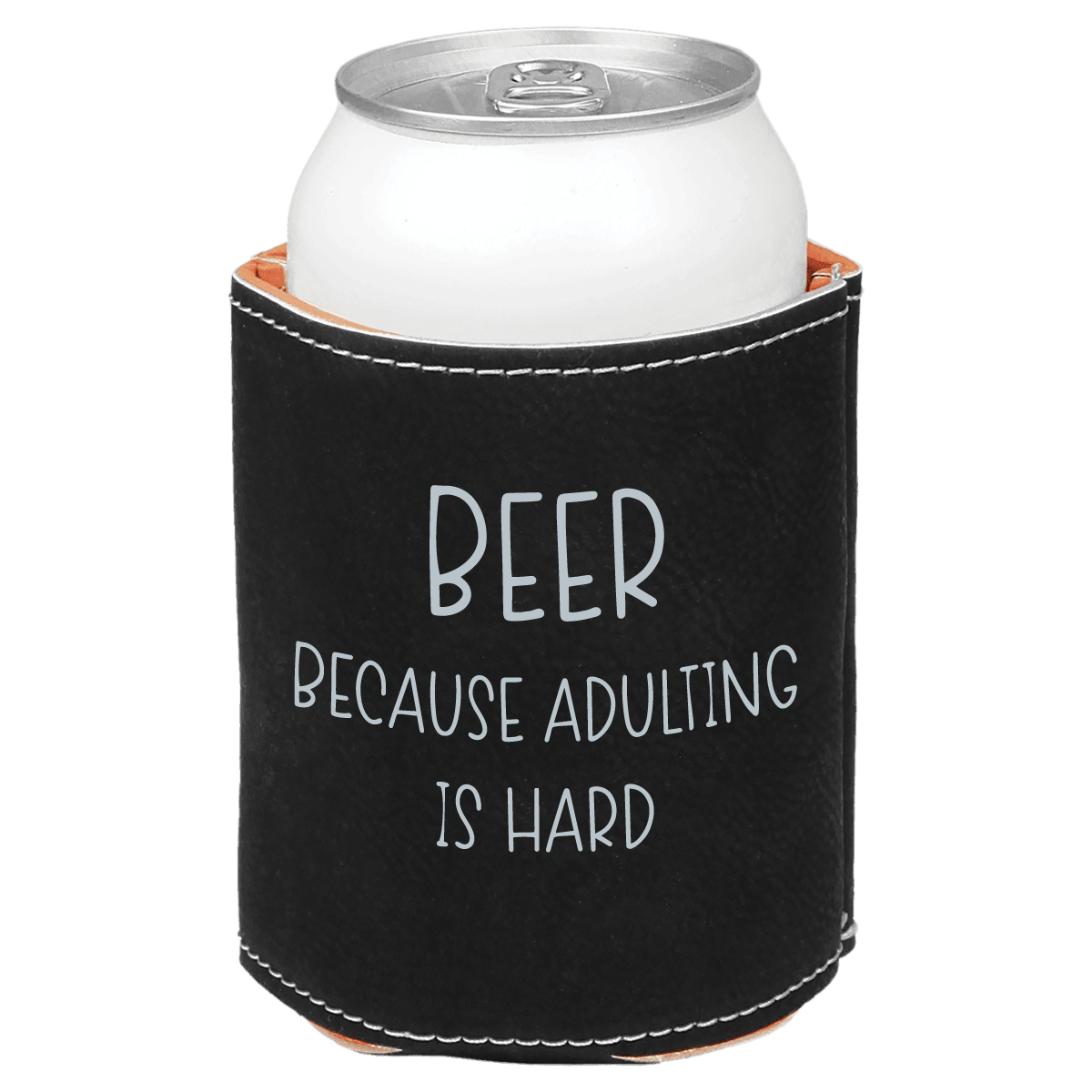Black can cooler with 'Beer because adulting is hard' text on a white background
