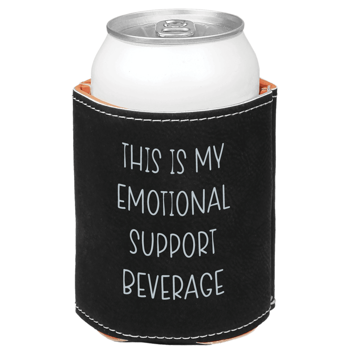 Black can cooler with 'This is my emotional support beverage' text on a white background