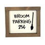 Witches Broom Parking Wood Sign - Handcrafted Halloween Decor
