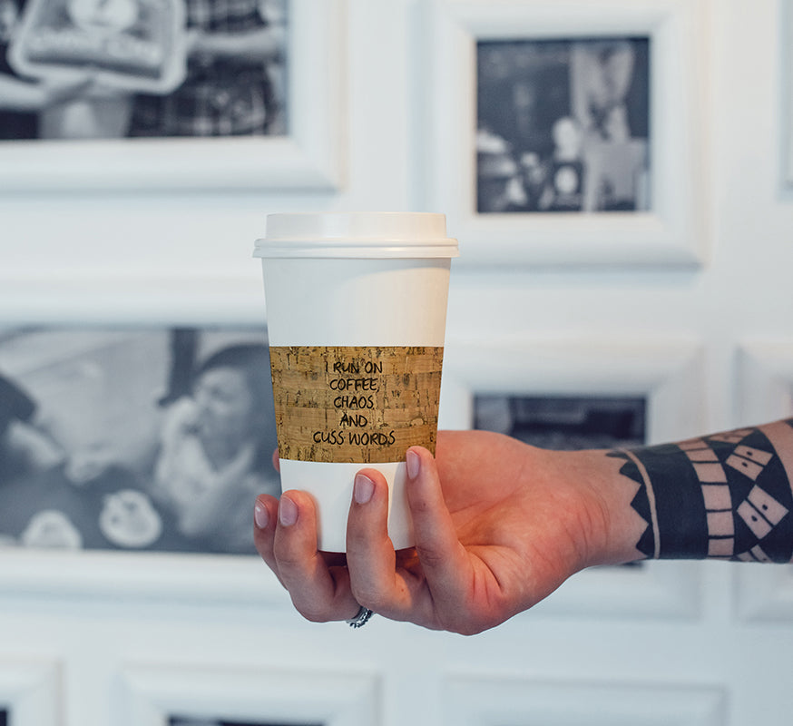 I Run on Coffee, Chaos & Cuss Words Coffee Cup Sleeve - Cork Fabric Reusable Insulator