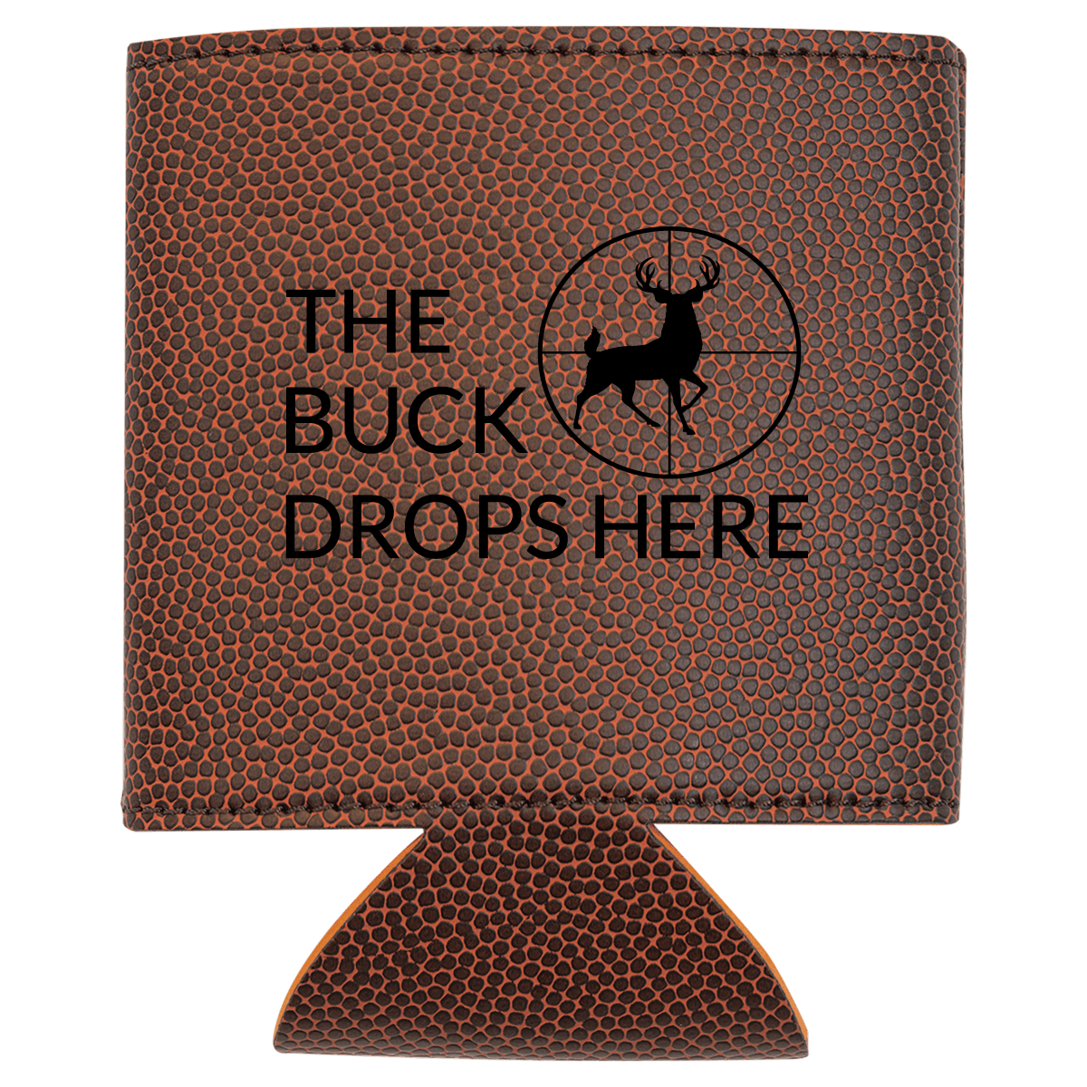Brown leather can cooler with 'The Buck Drops Here' text and deer silhouette.