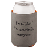 Gray can cooler with humorous text design on a white background