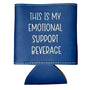Emotional Support Beverage Can Cooler | Premium Leatherette Insulated Drink Holder
