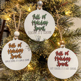 Full of Holiday Spirit Ornament - Coffee, Cider, Cocoa
