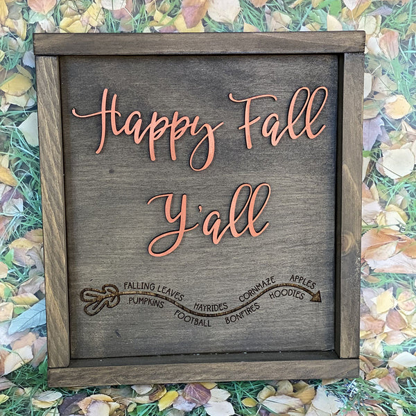 Happy Fall Y'all - Handcrafted Wood Sign with Copper Lettering