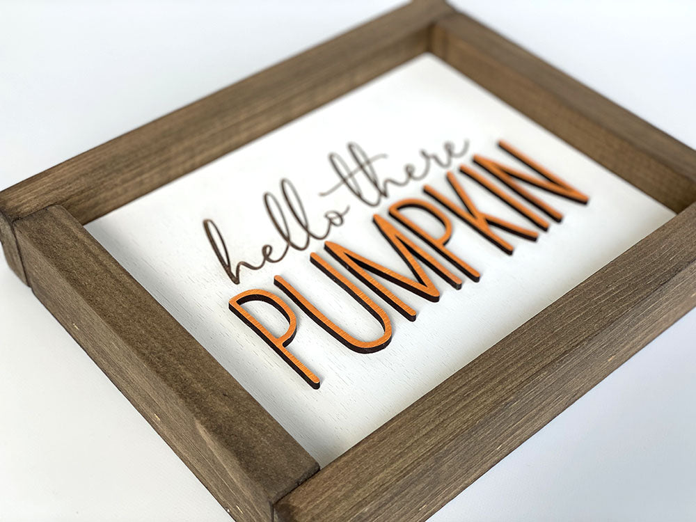 Hello There Pumpkin Wood Sign - Handcrafted Fall Decor with Laser Engraving