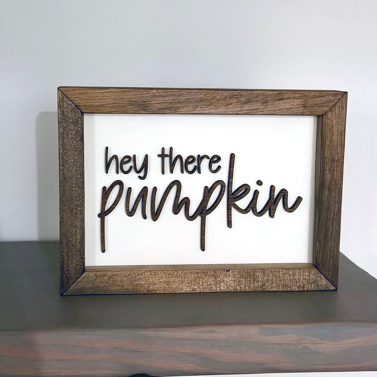 Hey There Pumpkin Framed Sign