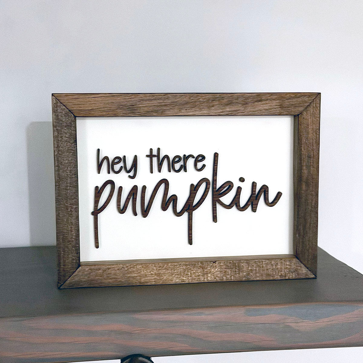 Hey There Pumpkin Framed Sign