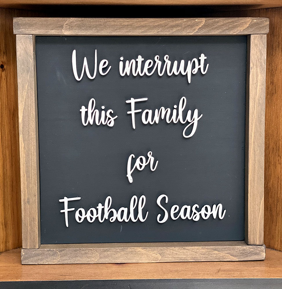 We interrupt this Family for Football Season #1