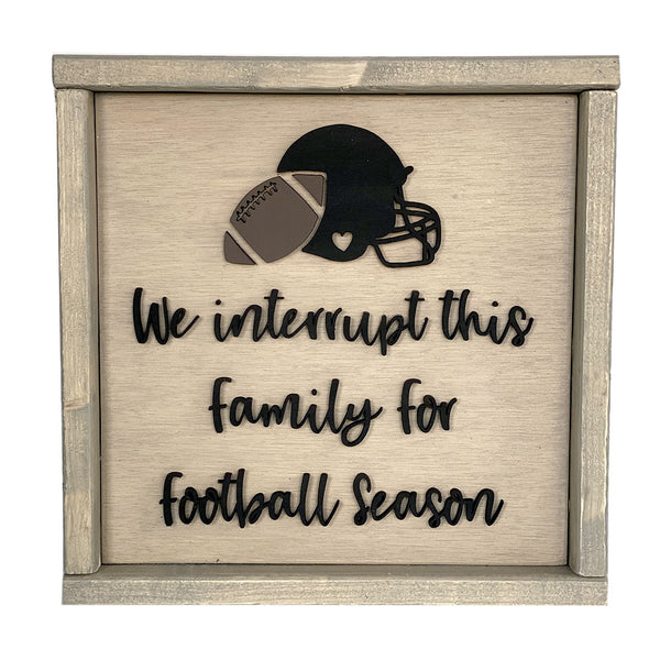 We interrupt this Family for Football Season #3