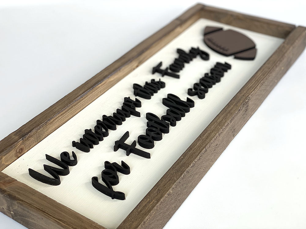 Handcrafted Football Season Wood Sign - Family Sports Decor