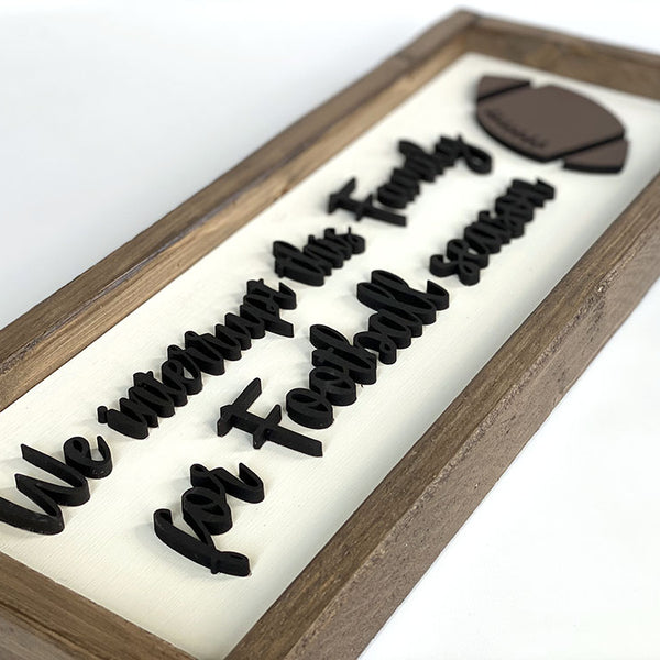 Handcrafted Football Season Wood Sign - Family Sports Decor