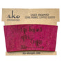 Life Begins After Coffee Cork Coffee Cup Sleeve - Reusable Insulated Drink Holder
