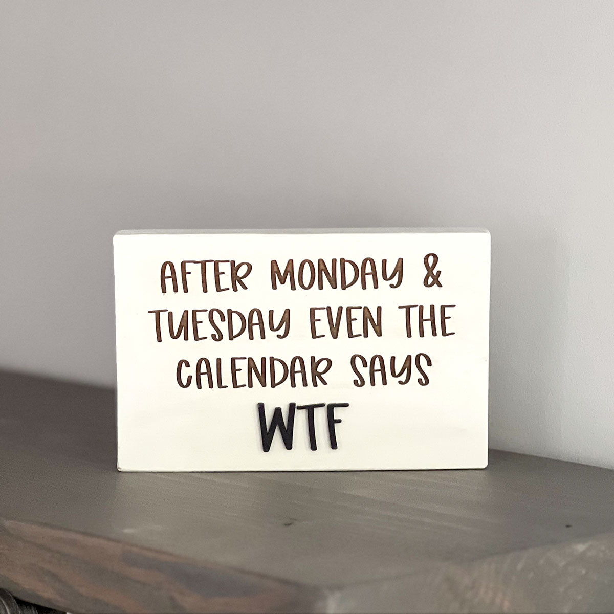 After Monday & Tuesday even the calendar says WTF