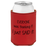 Red can cooler with humorous text on a white background