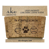 Natural Cork Fabric cup sleeve I'm a simple woman mug paw baseball