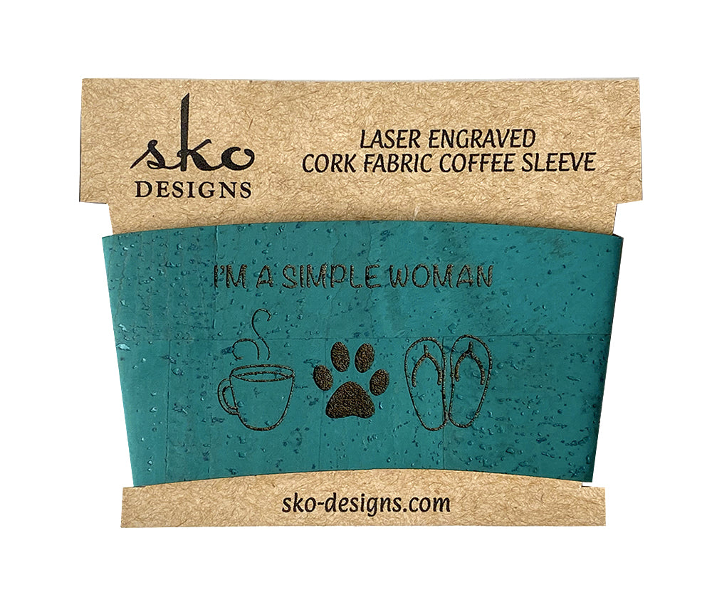 I'm a simple woman cup sleeve with mug paw flip flops in teal cork fabric