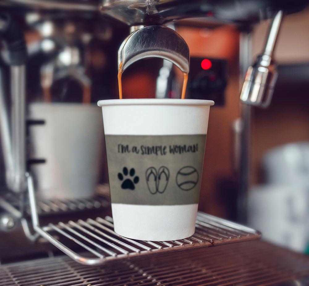 Coffee being brewed with leatherette coffee sleeve I'm a simple woman paw flip-flops baseball