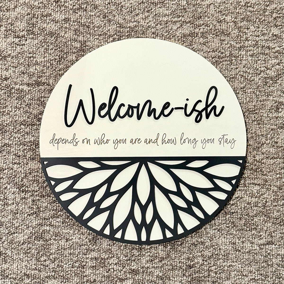 Welcome-ish 18" Round Wood Sign