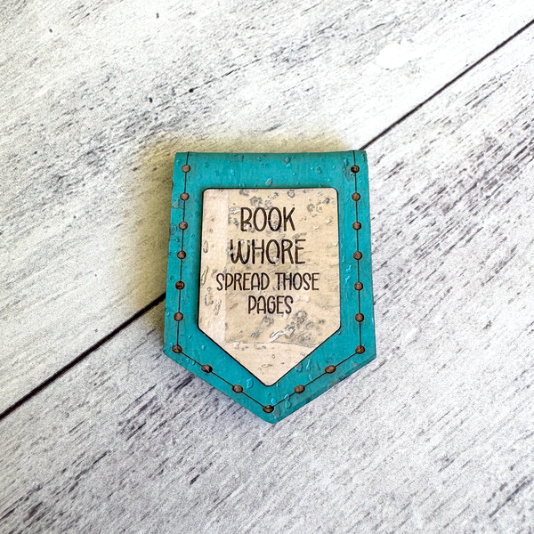 'Book Whore Spread Those Pages' Magnetic Cork Bookmark | Eco-Friendly Reading Gift