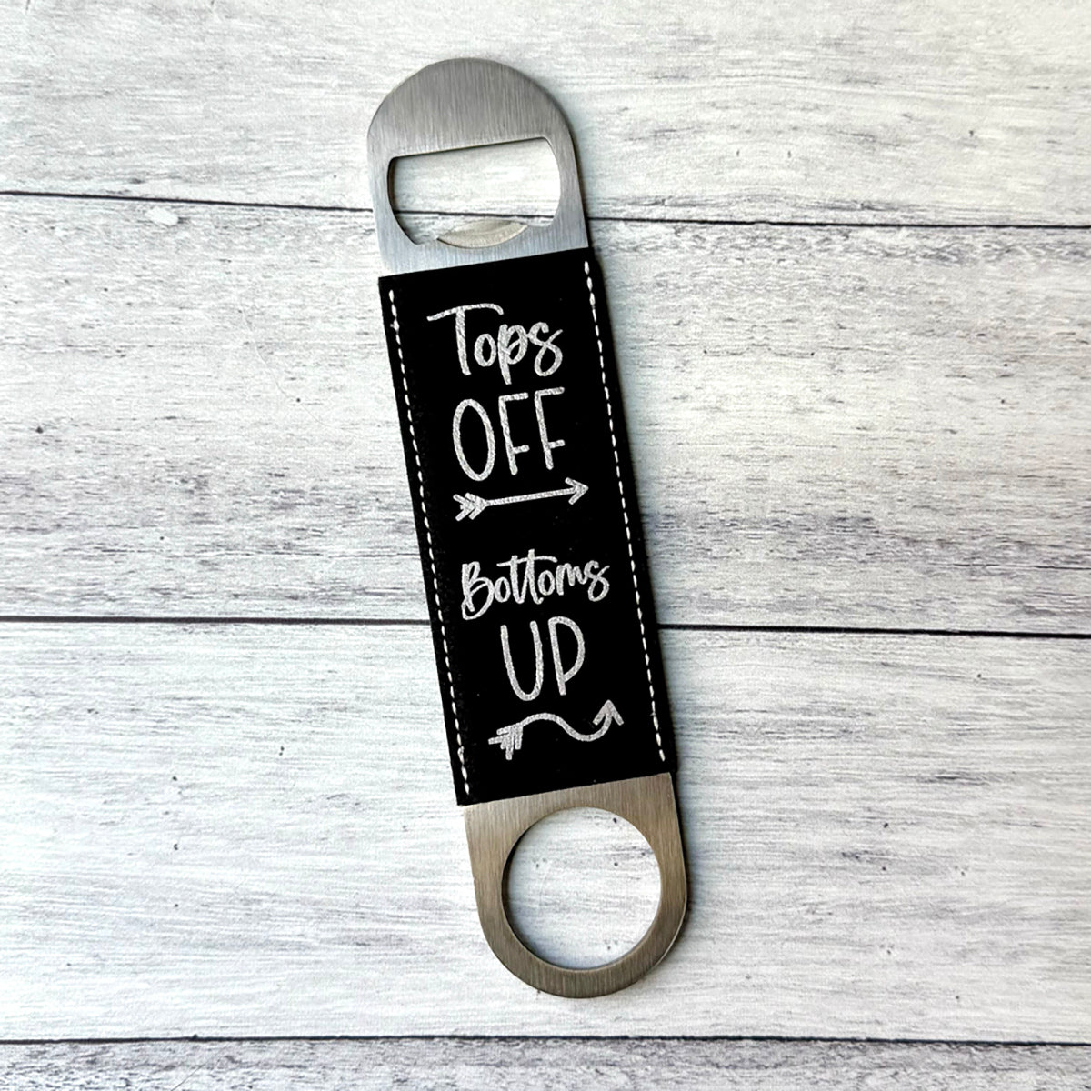 Premium Leatherette Bottle Opener - Engraved 'Tops Off Bottoms Up' Bar Tool