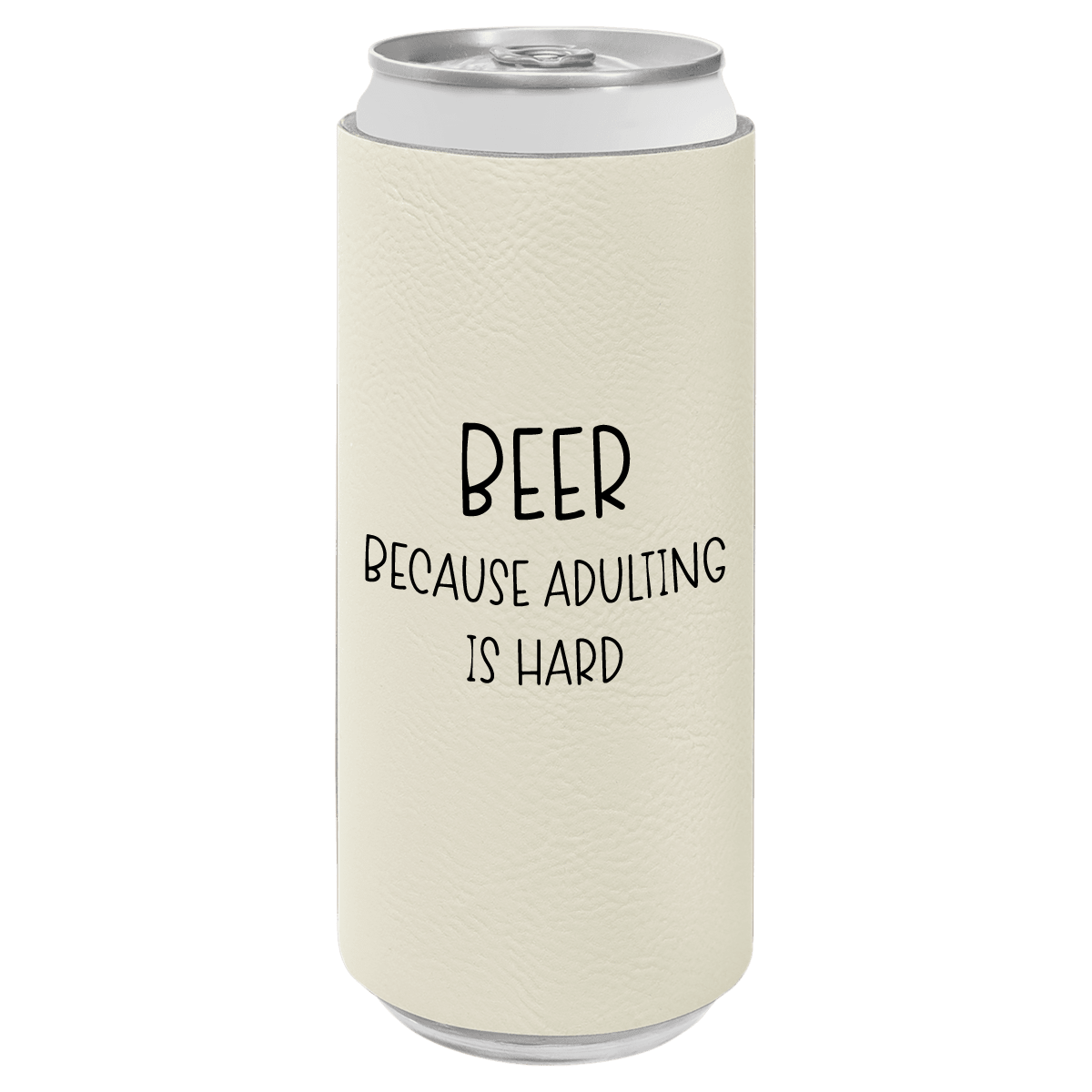 Can with 'Beer because adulting is hard' text on a white background