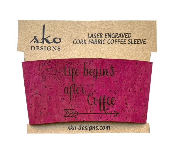Life begins after coffee cup sleeve