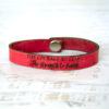 The courage to start, the strength to finish Skinny Leather Bracelet Scarlet Red