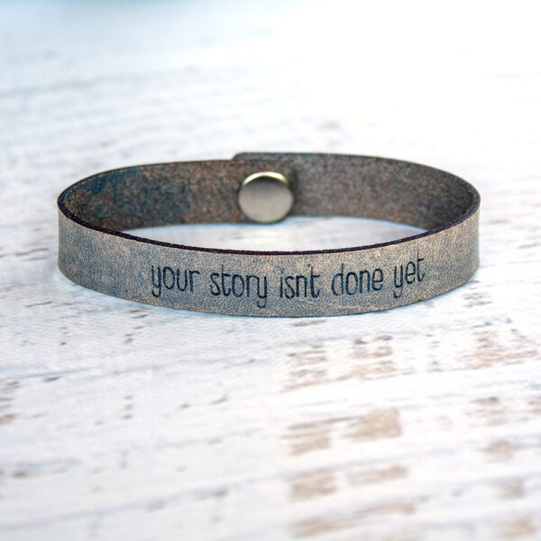 Your story isn’t done yet Skinny Leather Bracelet Silver