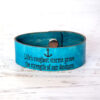 Life’s roughest storms prove the strength of our anchors Medium Wide Leather Bracelet Evening Blue