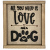 All youu need is love and a dog