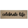 Celebraate life