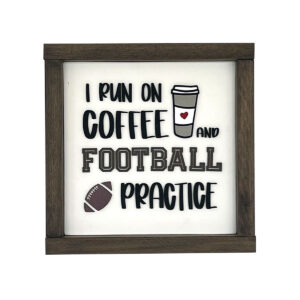 I run on coffee and football practice