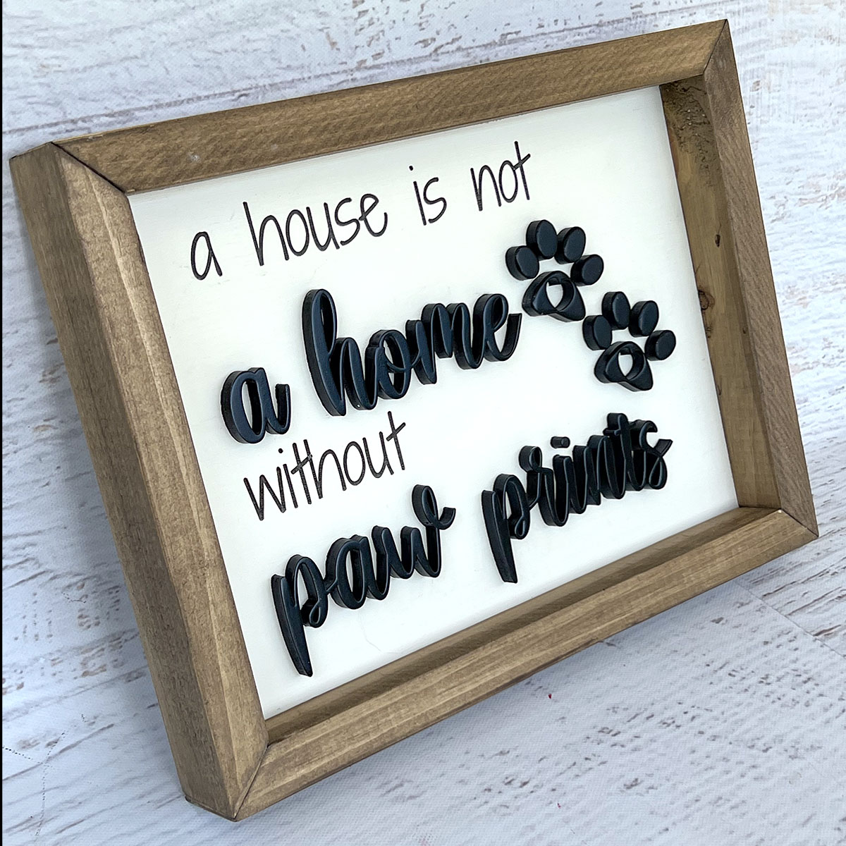 A house is not a home without paw prints