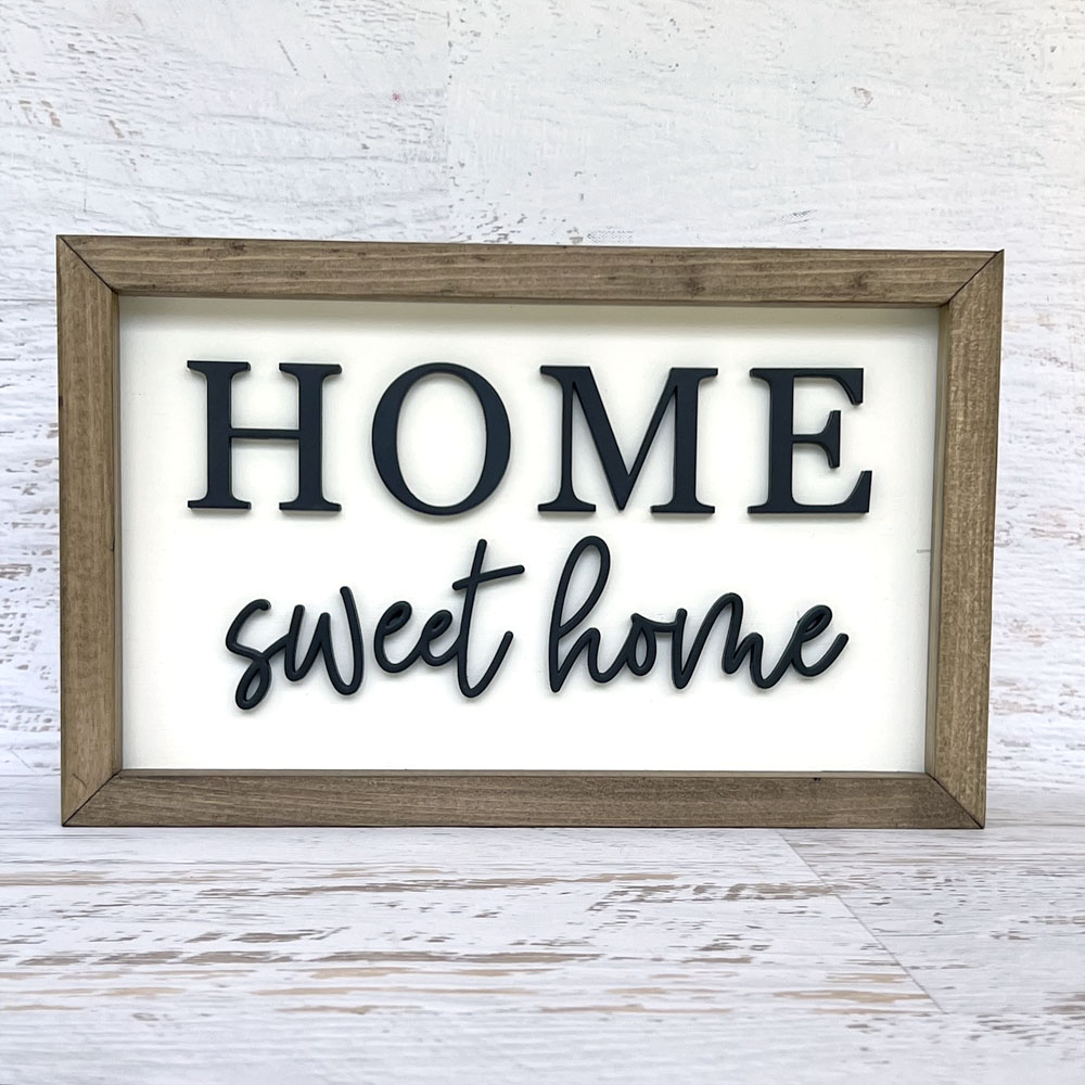 Home Sweet Home Wood Sign