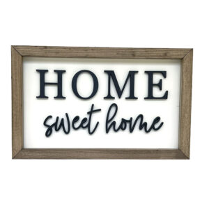 Home Sweet Home Wood Sign