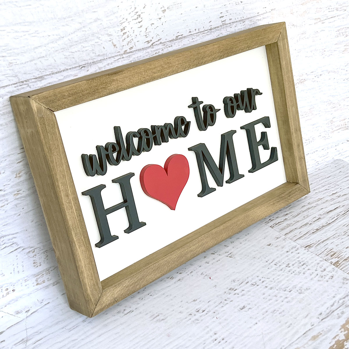 Welcome to our home wood sign