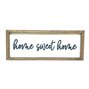 Home Sweet Home Wide Sign