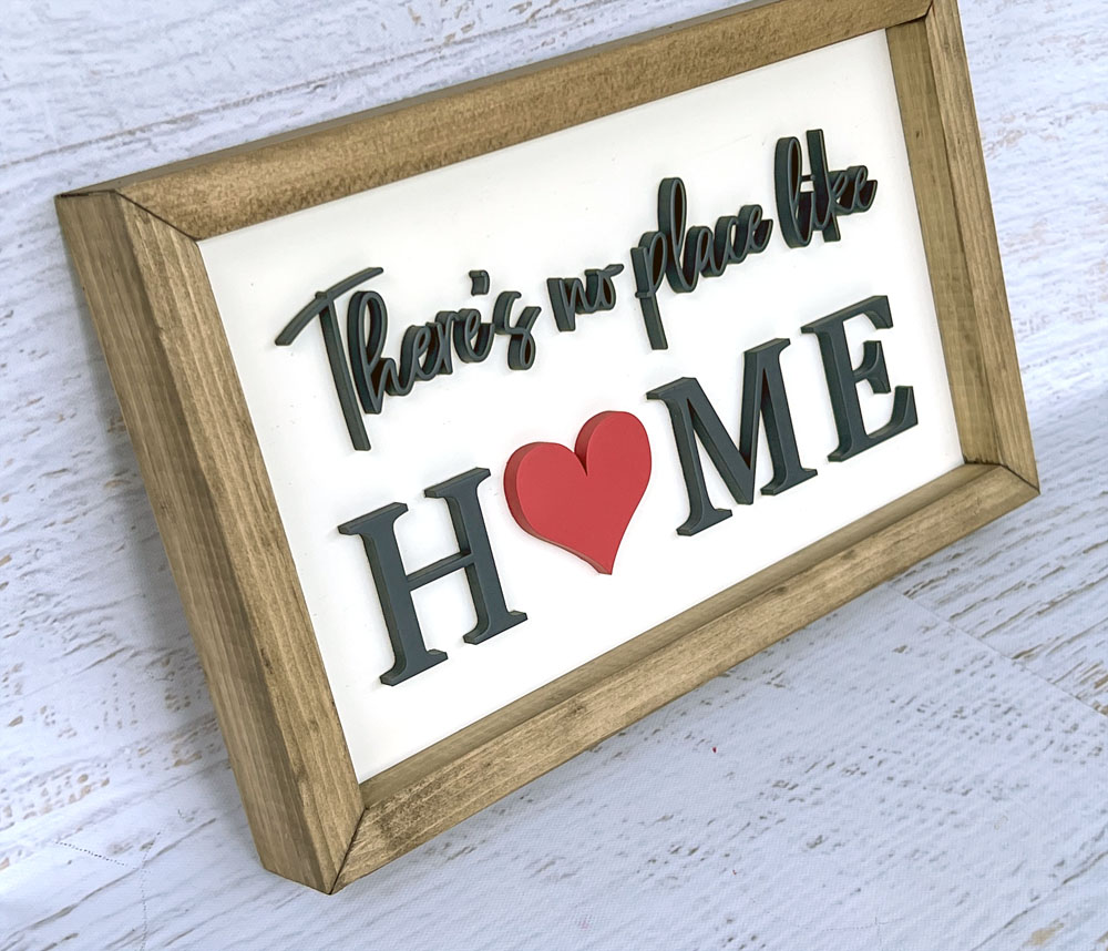 There's no place like home wood sign